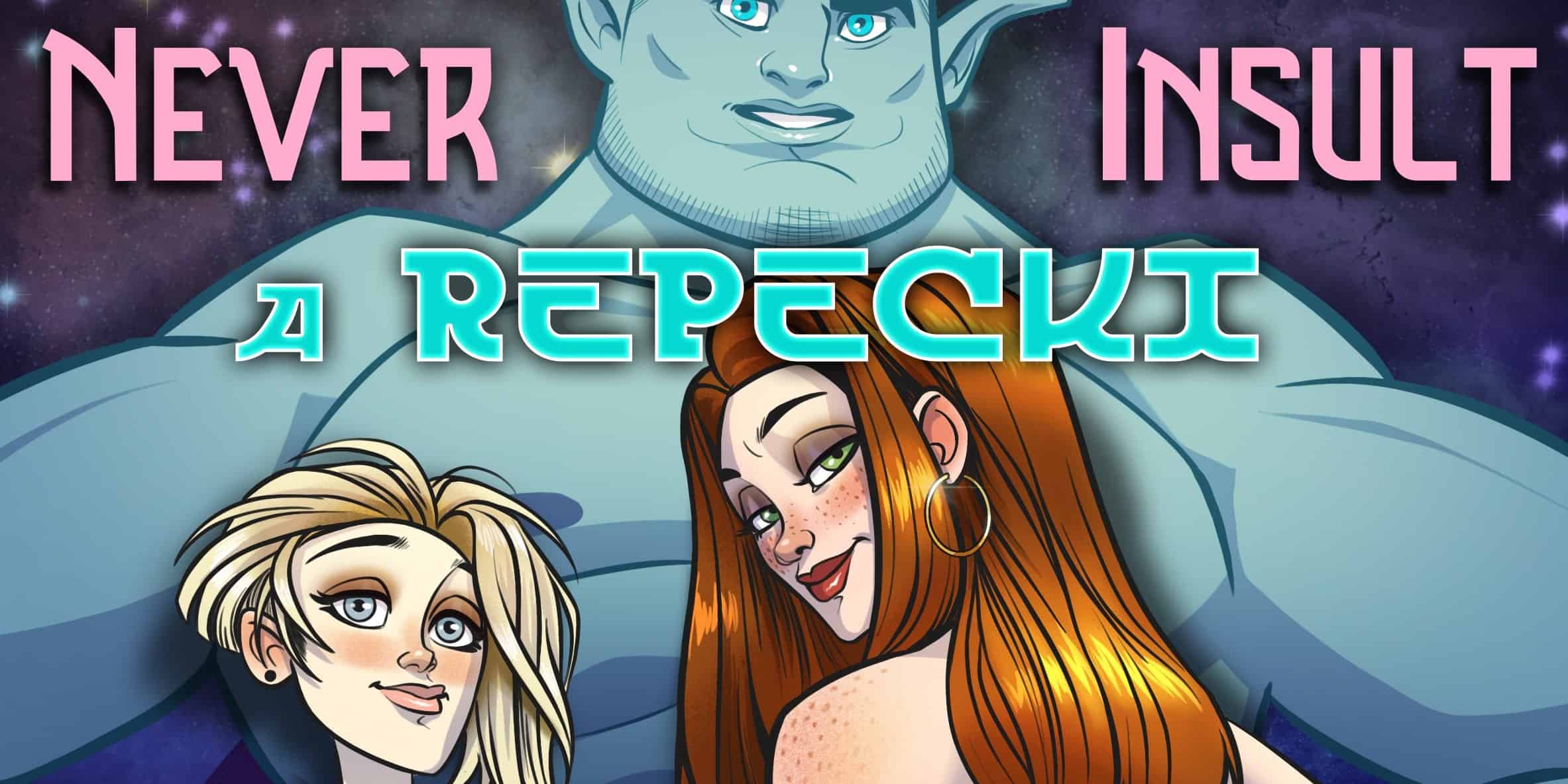 Read more about the article Never Insult a Repecki Ch. 1 to 7